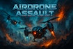 Airdrone Assault