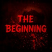 The Beginning
